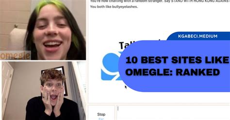 10 BEST Sites Like Omegle: RANKED .